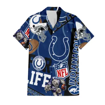 Indianapolis Colts For Life Hawaiian Shirt